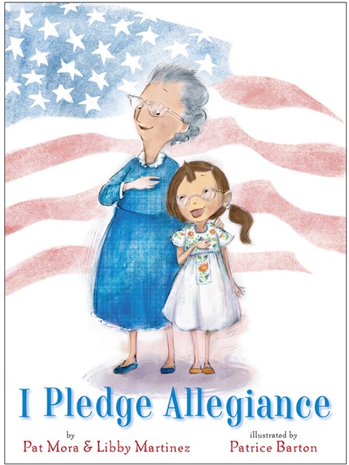 Title details for I Pledge Allegiance by Pat Mora - Wait list